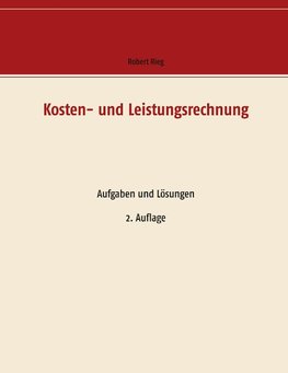 Kosten- und Leistungsrechnung