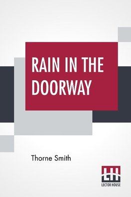 Rain In The Doorway