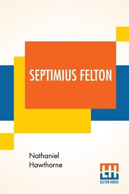 Septimius Felton