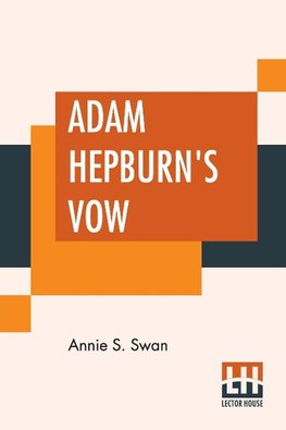 Adam Hepburn's Vow