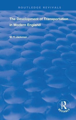 The Development of Transportation in Modern England