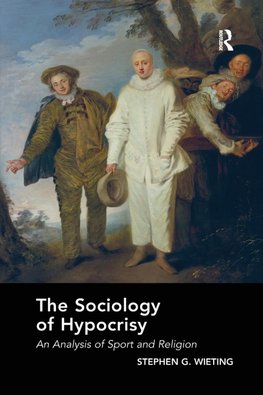 The Sociology of Hypocrisy