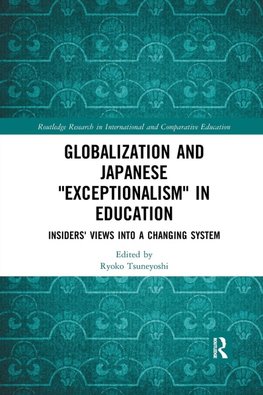 Globalization and Japanese Exceptionalism in Education