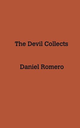 The Devil Collects