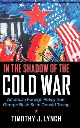 In the Shadow of the Cold War