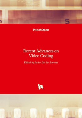 Recent Advances on Video Coding