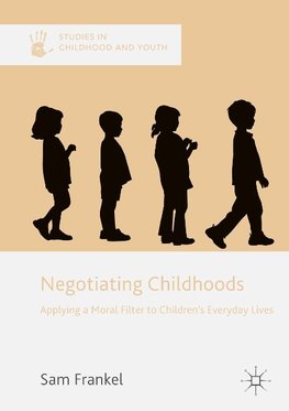 Negotiating Childhoods