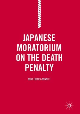 Japanese Moratorium on the Death Penalty