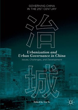 Urbanization and Urban Governance in China