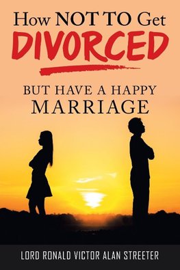 How Not to Get Divorced