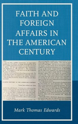 Faith and Foreign Affairs in the American Century