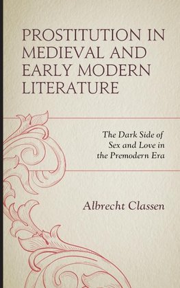 Prostitution in Medieval and Early Modern Literature