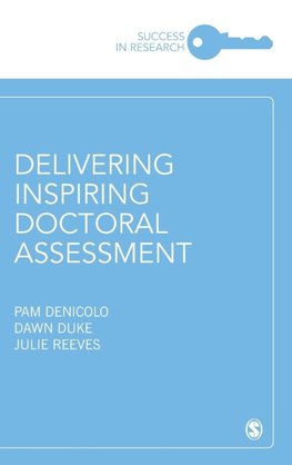 Delivering Inspiring Doctoral Assessment