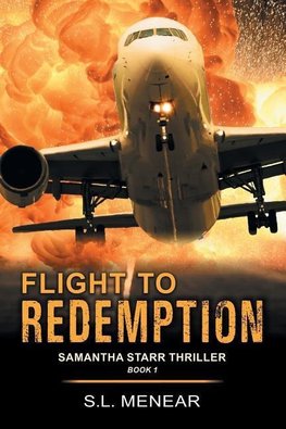 Flight to Redemption (A Samantha Starr Thriller, Book 1)