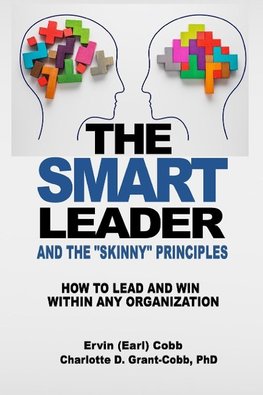 THE SMART LEADER AND THE SKINNY PRINCIPLES