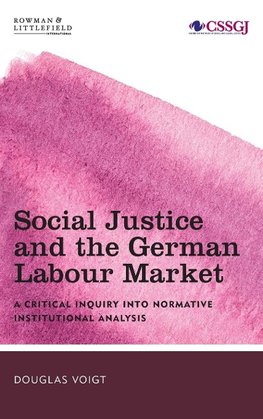 Social Justice and the German Labour Market