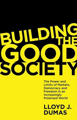 Building the Good Society