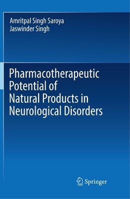 Pharmacotherapeutic Potential of Natural Products in Neurological Disorders