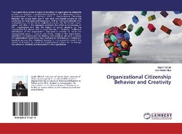 Organizational Citizenship Behavior and Creativity