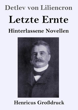 Letzte Ernte (Großdruck)