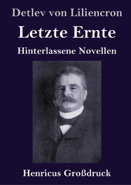 Letzte Ernte (Großdruck)