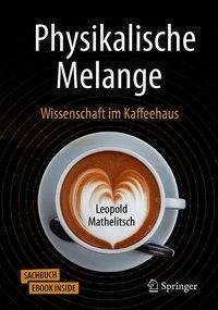 Physikalische Melange