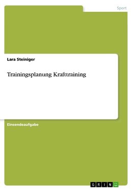 Trainingsplanung Krafttraining