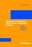 Messina Seismological Observatory Memorial Volume