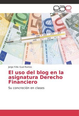 El uso del blog en la asignatura Derecho Financiero