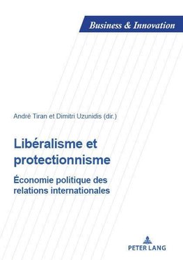 Libéralisme et protectionnisme