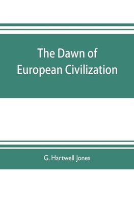 The dawn of European civilization