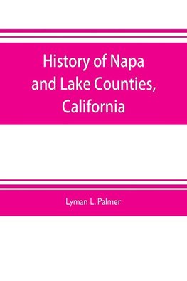 History of Napa and Lake Counties, California