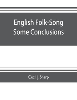 English Folk-Song some conclusions