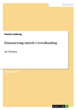 Finanzierung mittels Crowdfunding