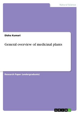 General overview of medicinal plants