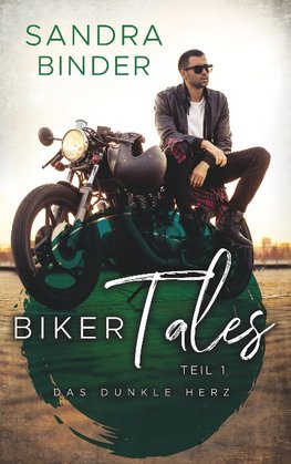 Biker Tales 1