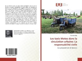 Les taxis Motos dans la circulation urbaine: La responsabilité civile