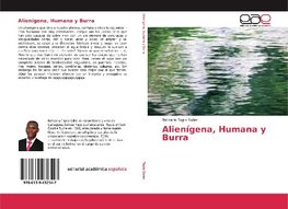 Alienígena, Humana y Burra