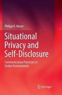 Situational Privacy and Self-Disclosure