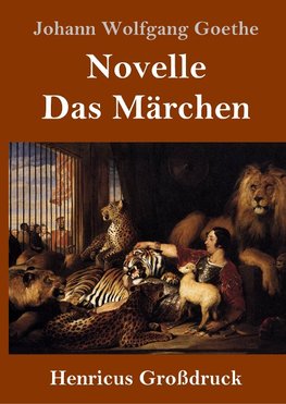 Novelle / Das Märchen (Großdruck)