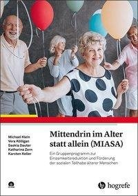 Mittendrin im Alter statt allein (MIASA)