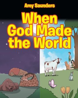 When God Made the World