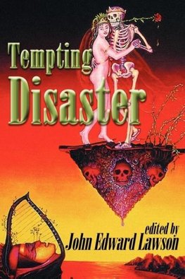 Tempting Disaster