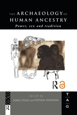 The Archaeology of Human Ancestry