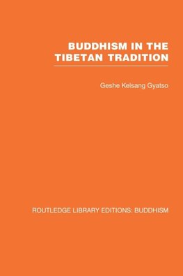 Buddhism in the Tibetan Tradition