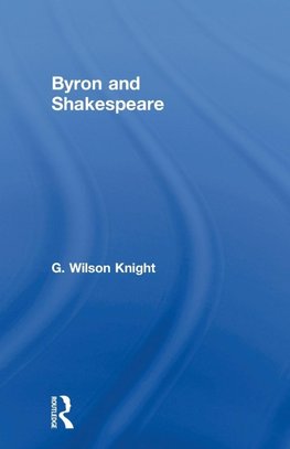 Byron & Shakespeare - Wils Kni