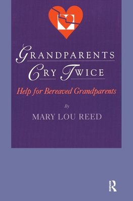 Grandparents Cry Twice