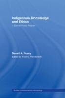 Indigenous Knowledge and Ethics