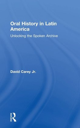 Oral History in Latin America