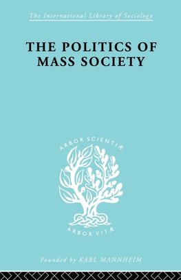 Politics of Mass Society